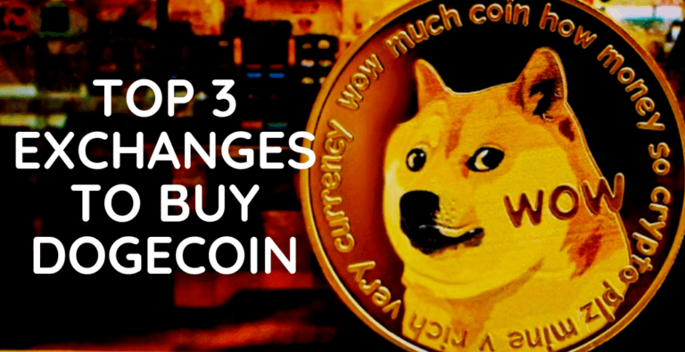 Top 3 Crypto Exchanges for Buying Dogecoin this Year