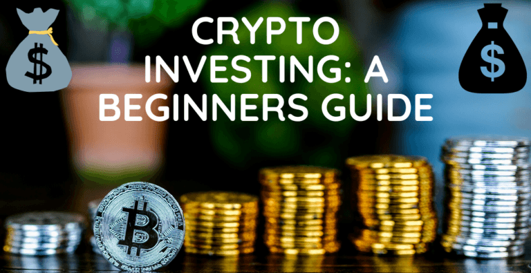 A Comprehensive Guide to Investing in Cryptocurrencies for beginners
